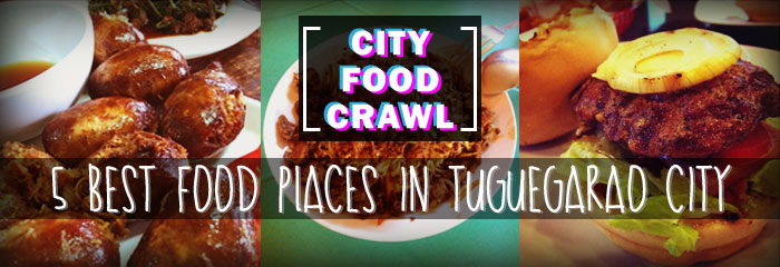 City Food Crawl: 5 Best Food Places in Tuguegarao City